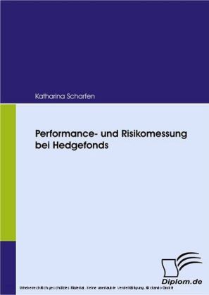 Performance- und Risikomessung bei Hedgefonds