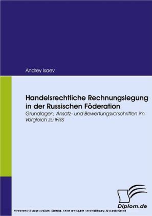 Handelsrechtliche Rechnungslegung in der Russischen Föderation.