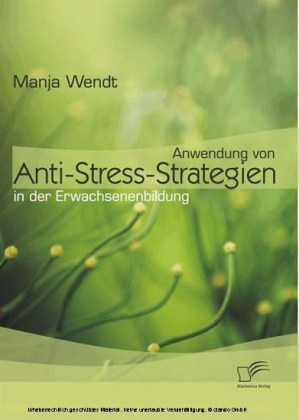 Anwendung von Anti-Stress-Strategien in der Erwachsenenbildung
