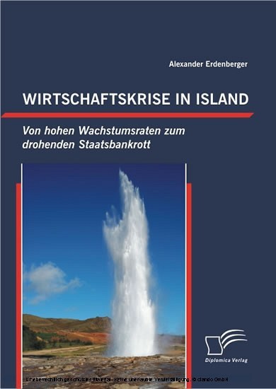 Wirtschaftskrise in Island: Von hohen Wachstumsraten zum drohenden Staatsbankrott main product photo