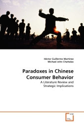 Paradoxes in Chinese Consumer Behavior