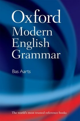 Oxford Modern English Grammar