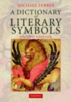 Dictionary of Literary Symbols