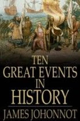 Ten Great Events in History