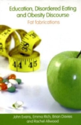 Education, Disordered Eating and Obesity Discourse