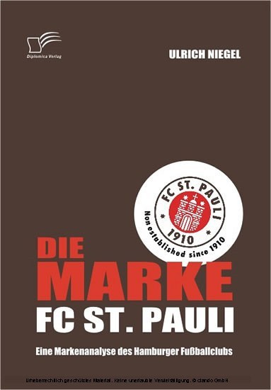 Die Marke FC St. Pauli: Eine Markenanalyse des Hamburger Fußballclubs main product photo
