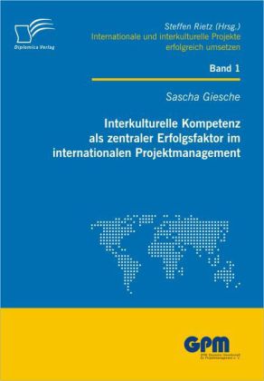 Interkulturelle Kompetenz als zentraler Erfolgsfaktor im internationalen Projektmanagement main product photo