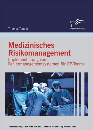 Medizinisches Risikomanagement: Implementierung von Fehlermanagementsystemen für OP-Teams main product photo