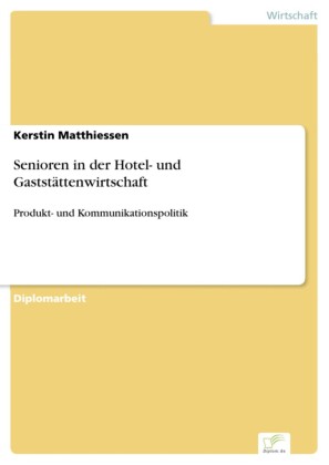 Senioren in der Hotel- und Gaststättenwirtschaft