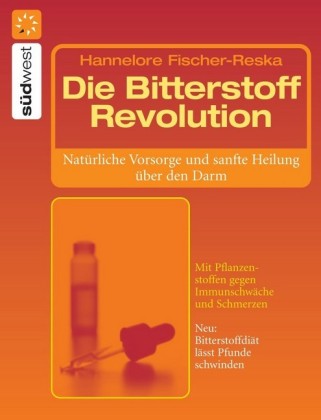 Die Bitterstoff-Revolution