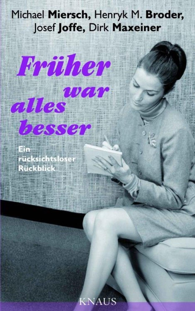Früher war alles besser main product photo