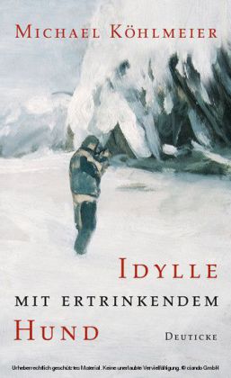 Idylle mit ertrinkendem Hund