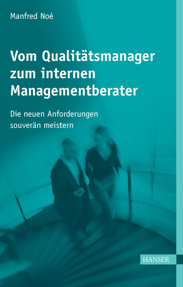 Vom Qualitätsmanager zum internen Managementberater main product photo