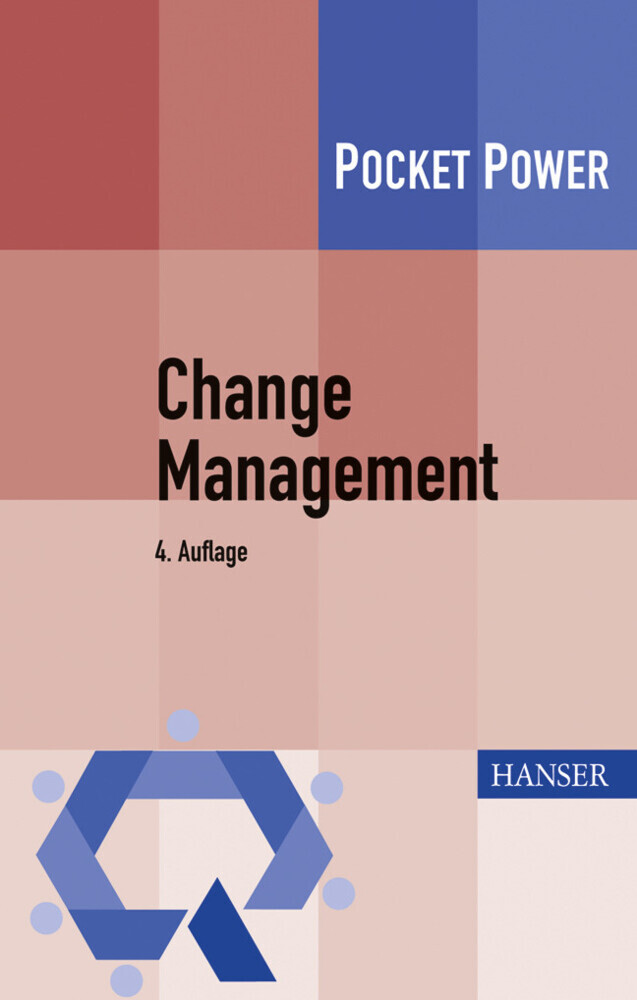 Change Management : 7 Methoden für die Gestaltung von Veränderungsprozessen main product photo