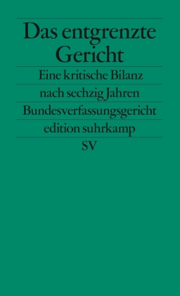 Das entgrenzte Gericht