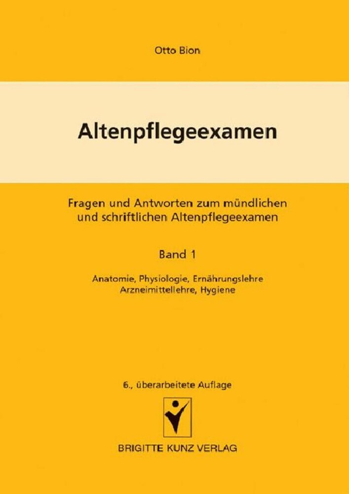 Altenpflegeexamen - Fragen und Antworten zum mündlichen und schriftlichen Altenpflegeexamen main product photo