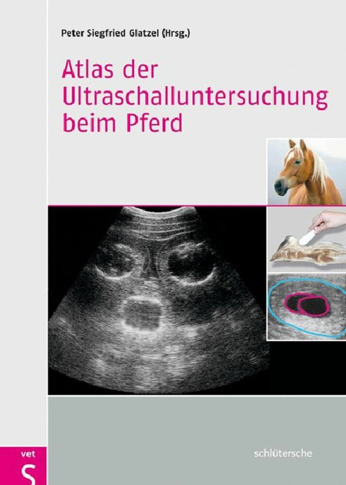 Atlas der Ultraschalluntersuchung beim Pferd main product photo