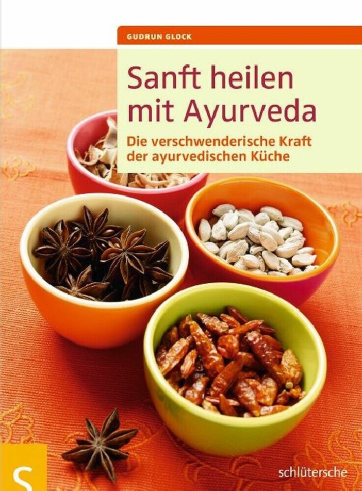 Sanft heilen mit Ayurveda main product photo