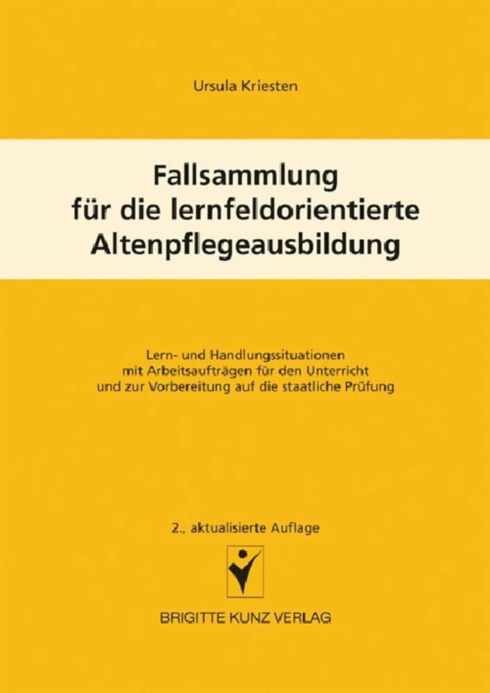 Fallsammlung für die lernfeldorientierte Altenpflegeausbildung main product photo