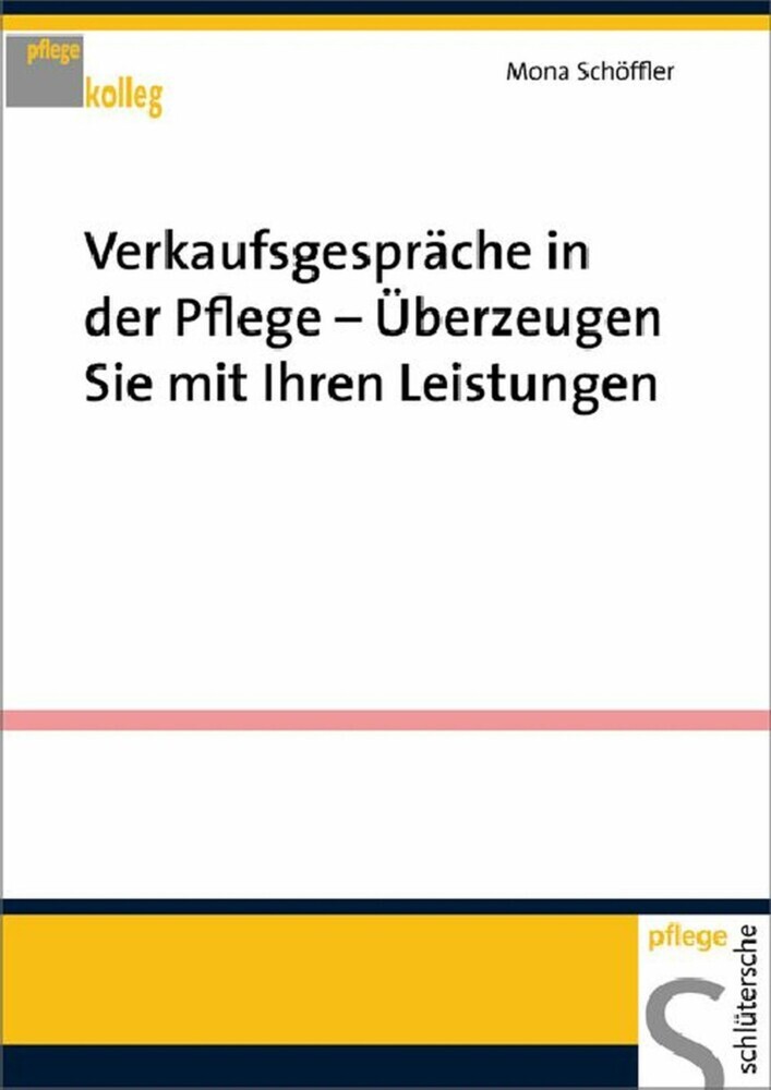 Verkaufsgespräche in der Pflege - Überzeugen Sie mit Ihren Leistungen main product photo