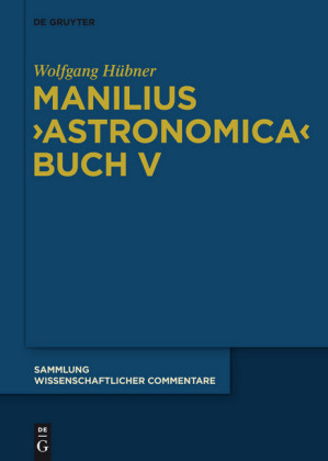 Manilius, 'Astronomica' Buch V