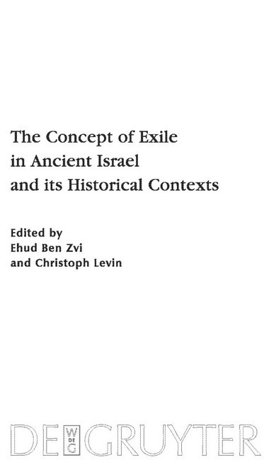 The Concept of Exile in Ancient Israel and its Historical Contexts main product photo