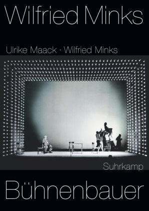 Wilfried Minks. Bühnenbauer