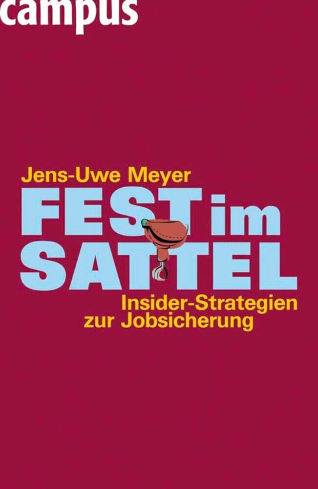 Fest im Sattel. Insider-Strategien zur Jobsicherung main product photo