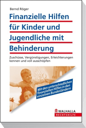 Finanzielle Hilfen für Kinder und Jugendliche mit Behinderung