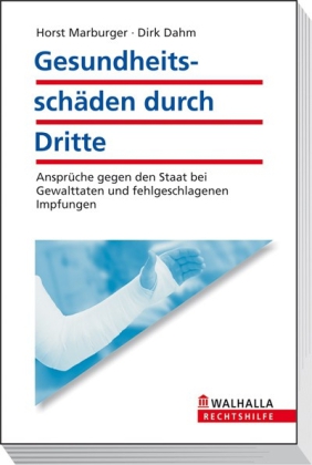 Gesundheitsschäden durch Dritte