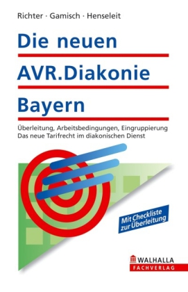 Die neuen AVR.Diakonie Bayern