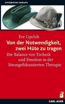 Von der Notwendigkeit, zwei Hüte zu tragen