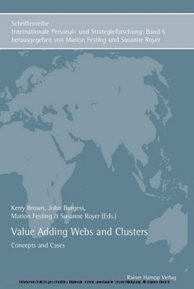 Value Adding Webs and Clusters