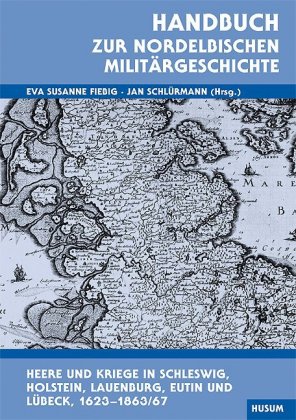Handbuch zur nordelbischen Militärgeschichte