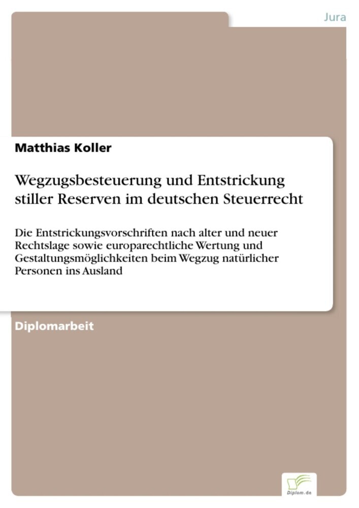 Wegzugsbesteuerung und Entstrickung stiller Reserven im deutschen Steuerrecht main product photo