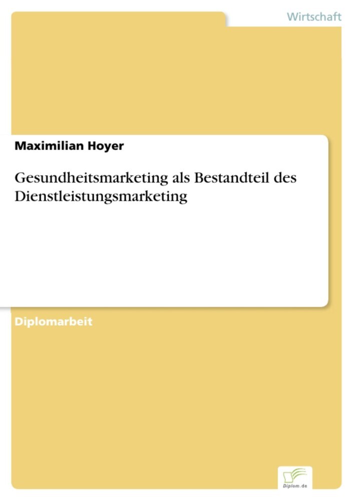 Gesundheitsmarketing als Bestandteil des Dienstleistungsmarketing main product photo