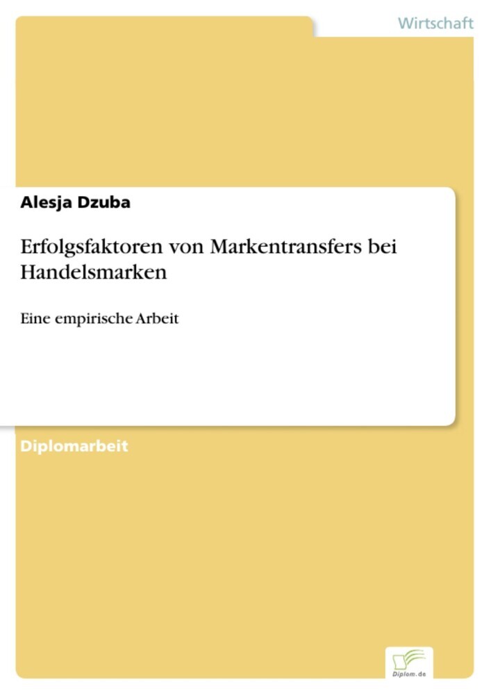 Erfolgsfaktoren von Markentransfers bei Handelsmarken main product photo