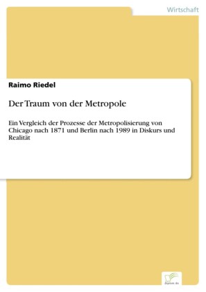 Der Traum von der Metropole