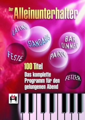 Der Alleinunterhalter