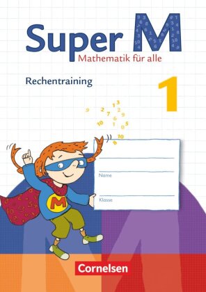 Super M - Mathematik für alle - Zu allen Ausgaben - 1. Schuljahr