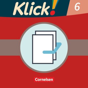Klick! Deutsch - Ausgabe 2007 - 6. Schuljahr