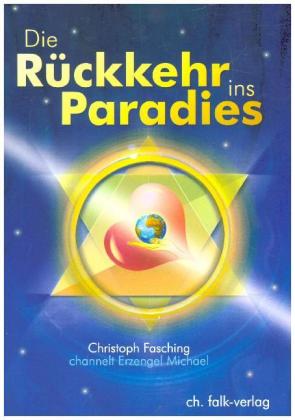 Die Rückkehr ins Paradies