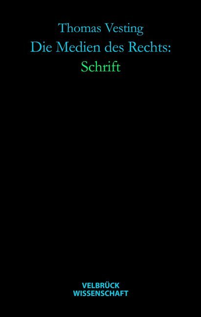Die Medien des Rechts: Schrift main product photo