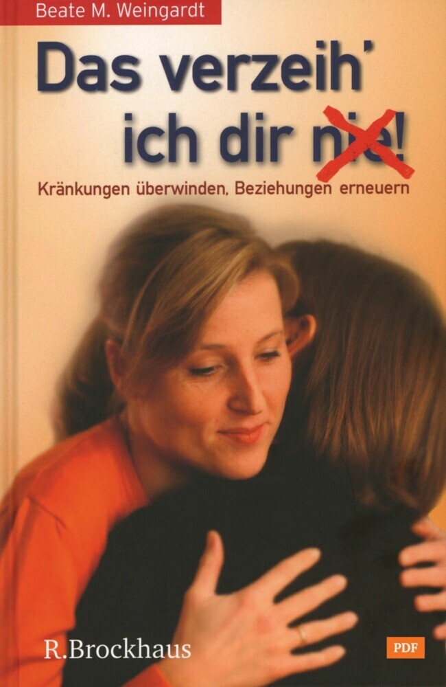 Das verzeih' ich Dir (nie)! main product photo