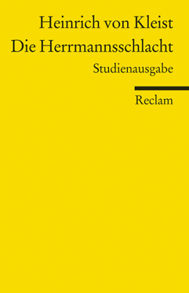 Die Herrmannsschlacht. Ein Drama. Studienausgabe
