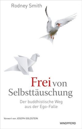 Frei von Selbsttäuschung