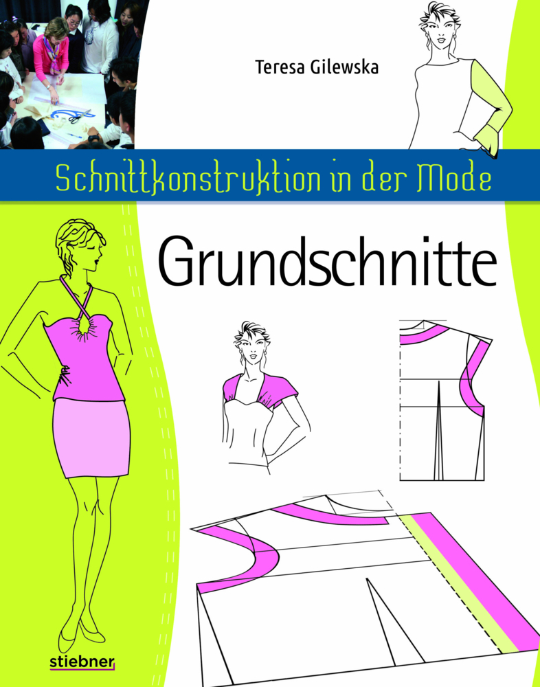 Schnittkonstruktion in der Mode - Grundschnitte main product photo