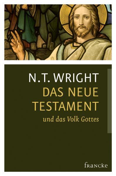 Das Neue Testament und das Volk Gottes, Ursprünge des Christentums und die Frage nach Gott. Bd.1 main product photo