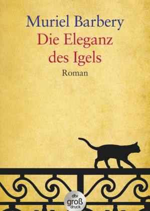 Die Eleganz des Igels, Großdruck