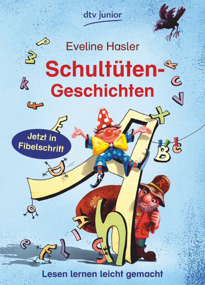 Schultüten-Geschichten, Fibelschrift main product photo